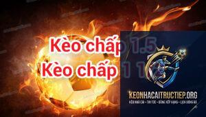 kèo châu Á 1.5 trái